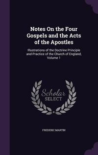 Produktbild: Notes On the Four Gospels and the Acts of the Apostles