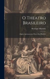 Produktbild: O Theatro Brasileiro