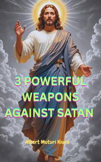 Produktbild: 3 Powerful Weapons Against Satan