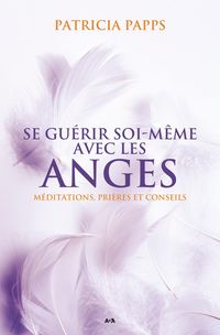Produktbild: Se guerir soi-meme avec les anges