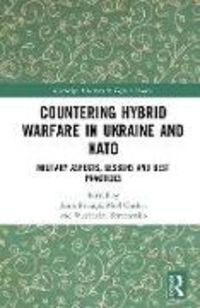 Produktbild: Countering Hybrid Warfare in Ukraine and NATO