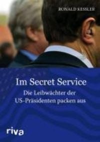 Bild vom Artikel Im Secret Service vom Autor Ronald Kessler
