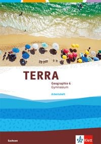 Produktbild: TERRA Geographie 6. Arbeitsheft Klasse 6.  Ausgabe Sachsen Gymnasium