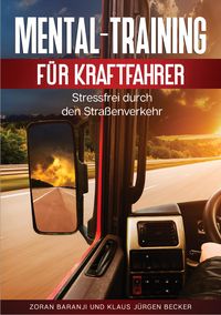 Produktbild: Mental - Training f&uuml;r Kraftfahrer
