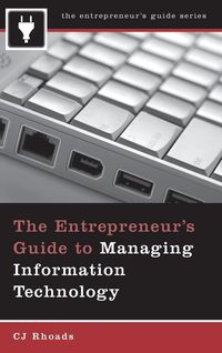 Produktbild: The Entrepreneur's Guide to Managing Information Technology