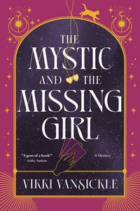 Produktbild: Vansickle, V: Mystic and the Missing Girl