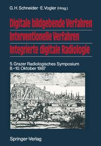 Produktbild: Digitale bildgebende Verfahren Interventionelle Verfahren Integrierte digitale Radiologie