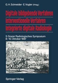 Produktbild: Digitale bildgebende Verfahren Interventionelle Verfahren Integrierte digitale Radiologie