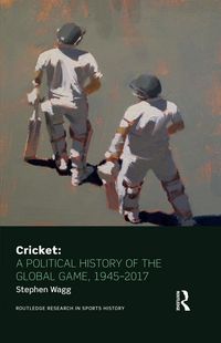 Produktbild: Cricket: A Political History of the Global Game, 1945-2017