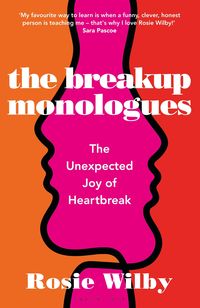Produktbild: Wilby, R: Breakup Monologues