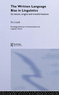 Produktbild: The Written Language Bias in Linguistics