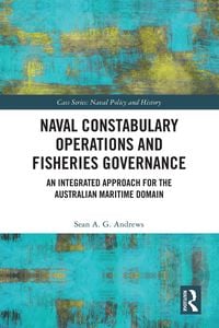 Produktbild: Naval Constabulary Operations and Fisheries Governance