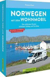 Bild vom Artikel Norwegen mit dem Wohnmobil Die schönsten Routen zwischen Südkap und Nordkap vom Autor Thomas Kliem