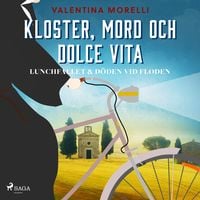 Produktbild: Kloster, mord och dolce vita - Lunchfallet & D&ouml;den vid floden