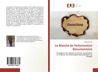 Produktbild: Le March&eacute; de l'Information Documentaire
