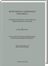 Produktbild: Die Konstitutionen Friedrichs II. f&uuml;r das K&ouml;nigreich Sizilien