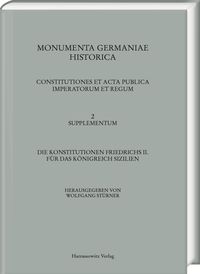Produktbild: Die Konstitutionen Friedrichs II. f&uuml;r das K&ouml;nigreich Sizilien