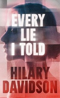 Produktbild: Every Lie I Told