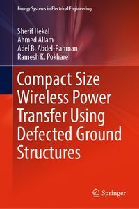 Produktbild: Compact Size Wireless Power Transfer Using Defected Ground Structures