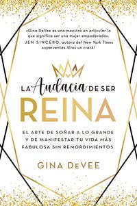 Produktbild: La audacia de ser reina
