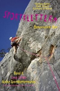 Produktbild: Sportklettern &Ouml;sterreich Ost - Long Climbs - alpine Sportkletterrouten