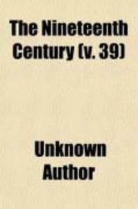 Produktbild: The Nineteenth Century (Volume 39)