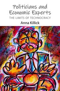 Produktbild: Killick, A: Politicians and Economic Experts