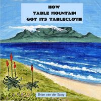 Produktbild: How Table Mountain Got its Tablecloth