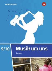 Produktbild: Musik um uns SI - Ausgabe 2017 f&uuml;r Bayern