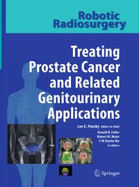Produktbild: Robotic Radiosurgery Treating Prostate Cancer and Related Genitourinary Applications