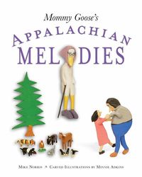 Produktbild: Mommy Goose's Appalachian Melodies