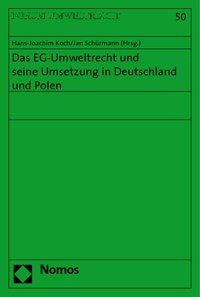 Produktbild: Das EG-Umweltrecht und seine Umsetzung in Deutschland und Polen