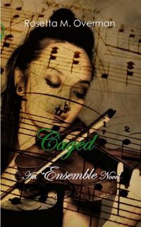 Produktbild: Caged (Ensemble Trilogy, #2)