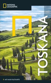 NATIONAL GEOGRAPHIC Reisehandbuch Toskana