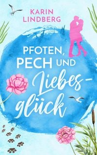 Produktbild: Pfoten, Pech und Liebesgl&uuml;ck