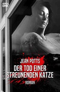Produktbild: Der Tod einer Streunenden Katze