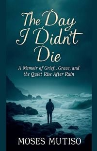 Produktbild: The Day I Didn't Die