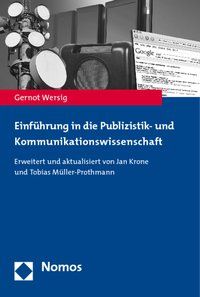 Produktbild: Einf&uuml;hrung in die Publizistik- und Kommunikationswissenschaft