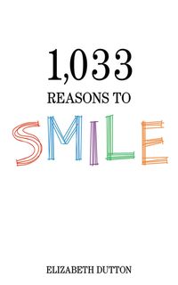 Produktbild: 1,033 Reasons to Smile
