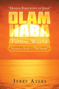 Produktbild: Olam Haba (Future World) Mysteries Book 7-"The Sunset"