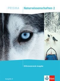 Produktbild: PRISMA Naturwissenschaften 2. Sch&uuml;lerbuch Klasse 7/8. Differenzierende Ausgabe A
