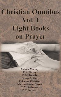Produktbild: Christian Omnibus Vol. 1 - Eight Books on Prayer