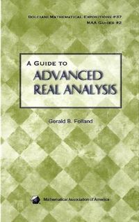 Produktbild: Folland, G: Guide to Advanced Real Analysis