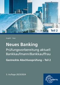 Bild vom Artikel Neues Banking Prüfungsvorbereitung aktuell - Bankkaufmann/Bankkauffrau vom Autor Britta Augath