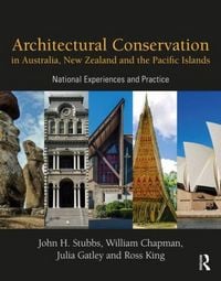 Produktbild: Stubbs, J: Architectural Conservation in Australia, New Zeal