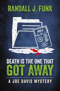Produktbild: Death is the One That Got Away