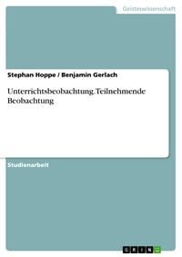Produktbild: Unterrichtsbeobachtung - Teilnehmende Beobachtung