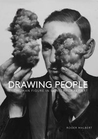 Produktbild: Drawing People: The Human Figure in Contemporary Art