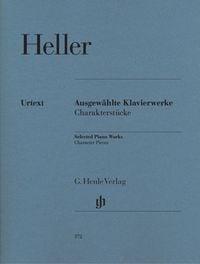 Produktbild: Stephen Heller - Ausgew&auml;hlte Klavierwerke (Charakterst&uuml;cke)