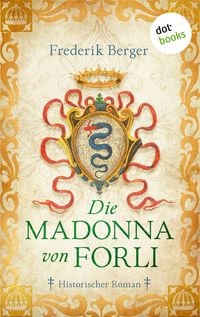 Produktbild: Die Madonna von Forl&igrave;